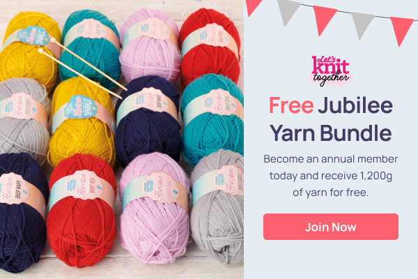 Let's Knit Together | Free Jubilee Yarn Bundle | Become an annual member today and receive 1200g of yarn for free | Join Now