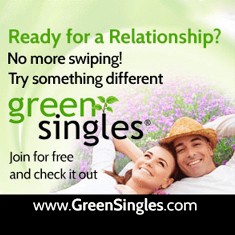 Ready for a relationship? No more swpiing! Try something different Green Singles join for free and check it out www.greensingles.com
