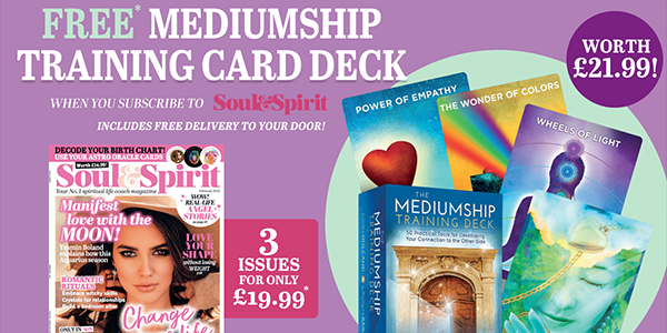 Free* Mediumship training card deck | when you subscribe to Soul & Spirit magazine | 3 issues for £19.99*